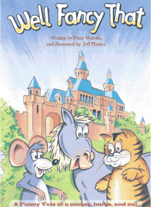 A funny tale of a mouse, horse and cat - childrens book by Peter Warren.